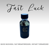 Fast Luck Oil