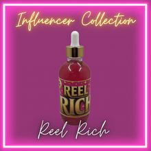  Reel Rich Oil (Influencer Collection)