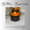 Better Business Candle