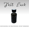 Fast Luck Oil