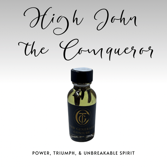 Small bottle of 'High John the Conqueror' with text on a white background