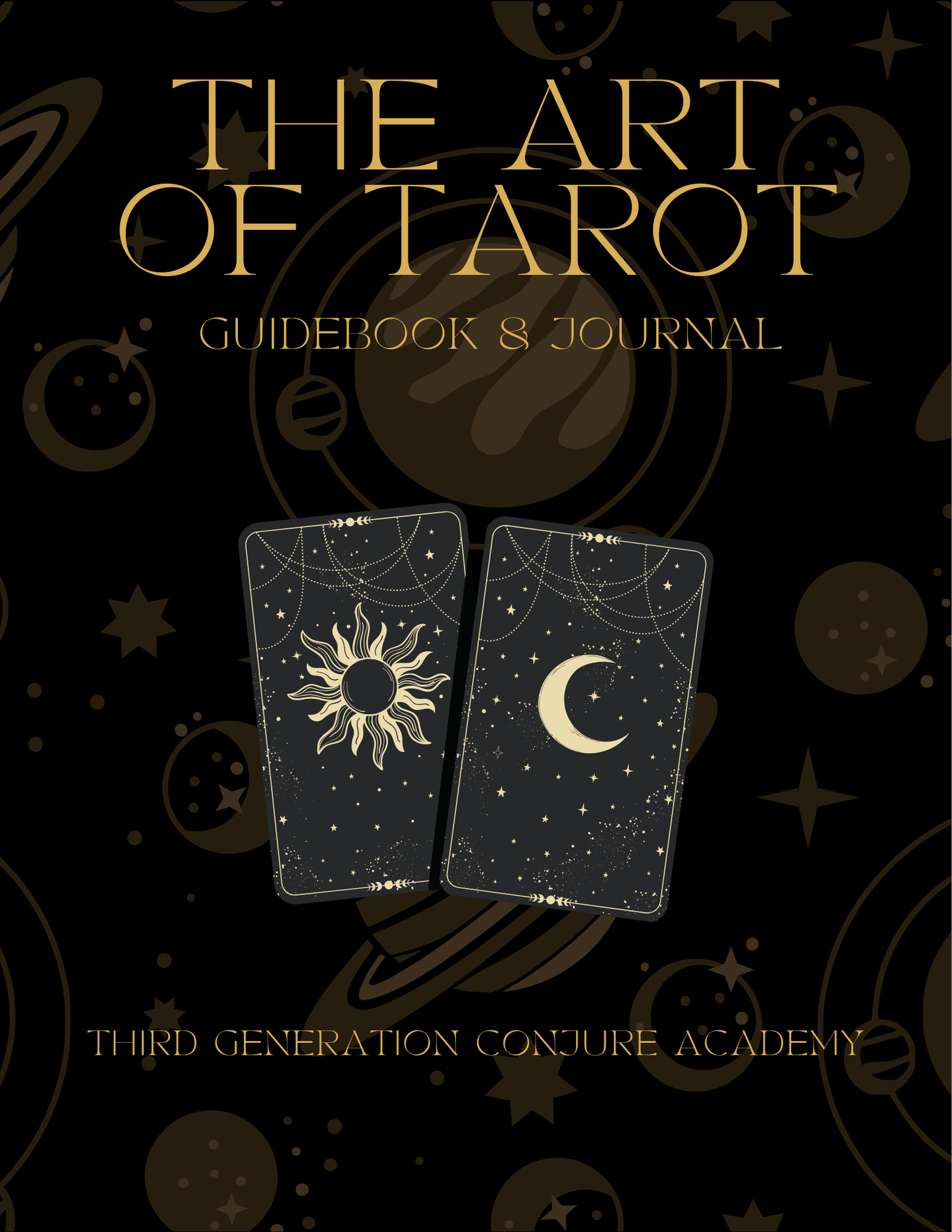 Book cover of 'The Art of Tarot: Guidebook & Journal' with tarot cards and celestial symbols on a dark background.