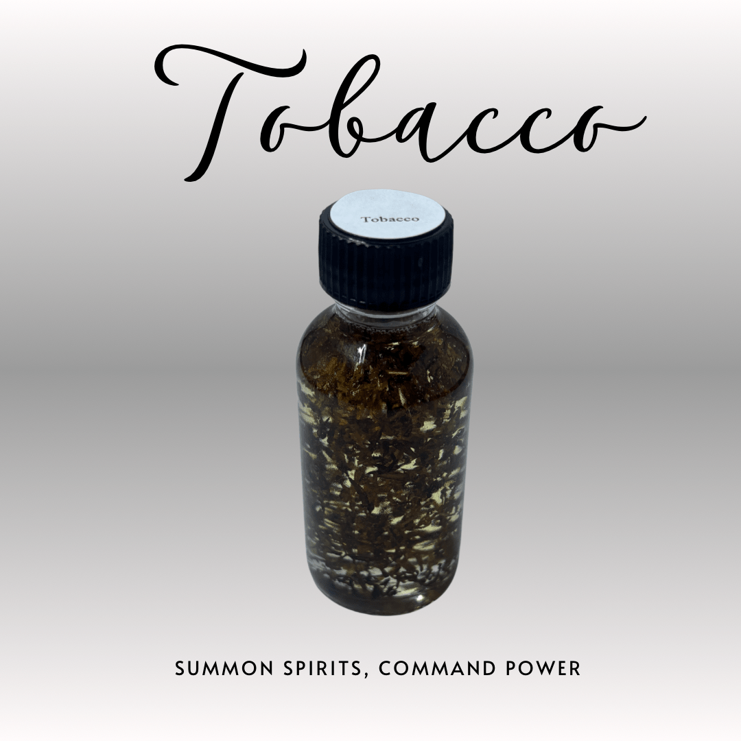 Bottle labeled 'Tobacco' on a white background with text 'Summon Spirits, Command Power'.